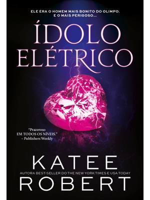 Ídolo Elétrico: Livro Ii da Série Dark Olympus
