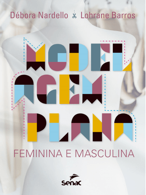Modelagem Plana Feminina e Masculina