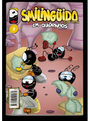 Smilingüido e Sua Turma em Quadrinhos - Vol. 8