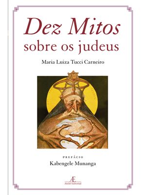 Dez Mitos sobre os Judeus