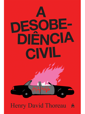 A Desobediência Civil