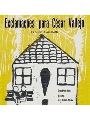 Exclamações para César Vallejo