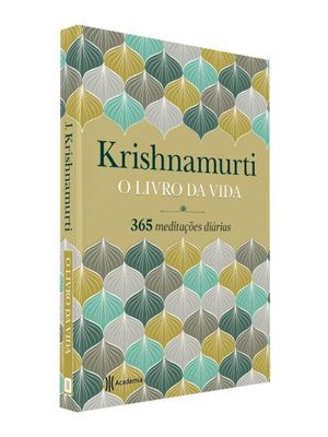 O Livro da Vida: (Biblioteca Krishnamurti)