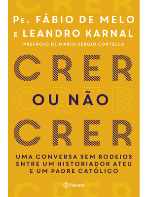Crer Ou Não Crer