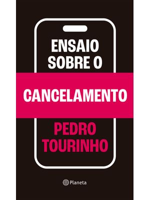 Ensaio sobre o Cancelamento