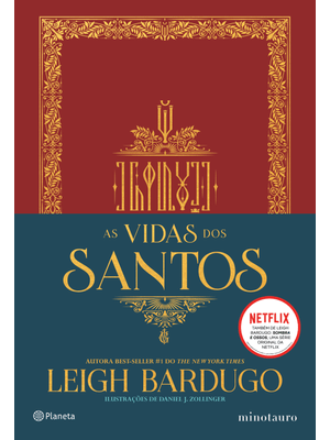 As Vidas dos Santos: (Grishaverso)