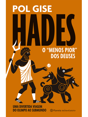 Hades, o Menos Pior dos Deuses: Uma Divertida Viagem do Olimpo Ao Submundo
