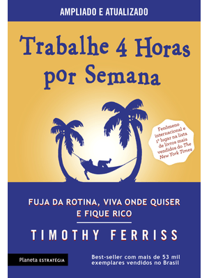Trabalhe 4 Horas por Semana: 3ª Edição