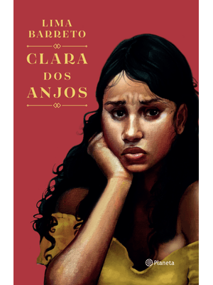Clara dos Anjos: Coleção Clássicos