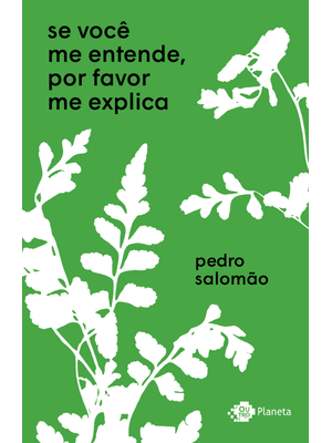 Se Você Me Entende, por Favor Me Explica