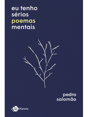 Eu Tenho Sérios Poemas Mentais