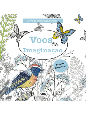 Voos da Imaginação - Livro de Colorir Antiestresse: Folhas Destacáveis