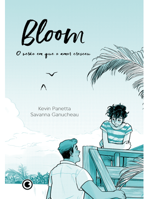 Bloom: o Verão em Que o Amor Cresceu