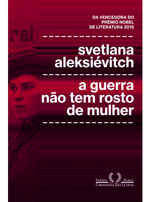 A Guerra Não Tem Rosto de Mulher