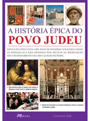 A História Épica do Povo Judeu