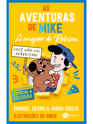 As Aventuras de Mike 4: a Origem de Robson: Edição de Colecionador