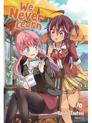 We Never Learn Vol. 10