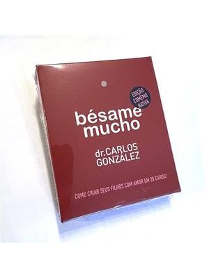 Bésame Mucho - Como Criar Seus Filhos com Amor em 28 Cards