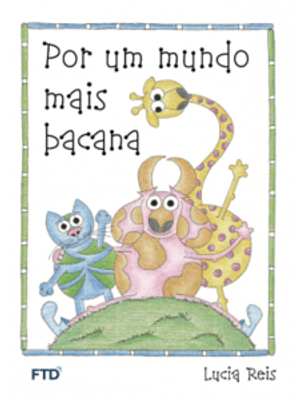 Por Um Mundo Mais Bacana