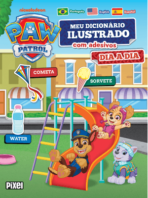 Meu Primeiro Dicionário de Adesivos: Dia a Dia/ Patrulha Canina