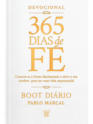 365 Dias de Fé - Boot Diário - Pablo Marçal