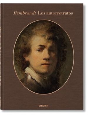Rembrandt. Los Autorretratos