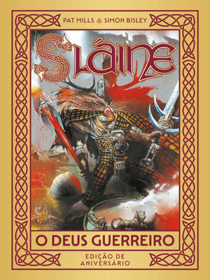 Slaíne - o Deus Guerreiro - Edição de Aniversário