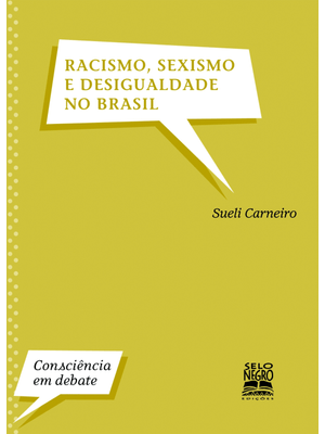 Racismo, Sexismo e Desigualdade no Brasil