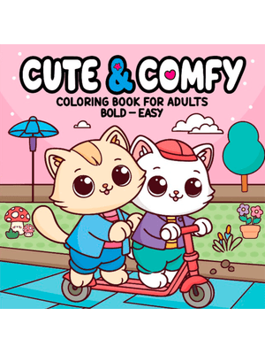 Cute & Comfy Coloring Book For Adults - Bold Easy - Livro de Colorir Adulto