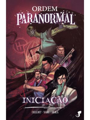 Ordem Paranormal Vol. 1 — Iniciação