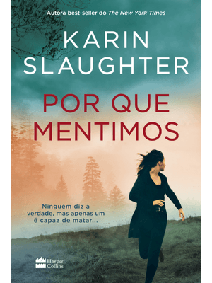 Por Que Mentimos – Novo Livro da Série Will Trent