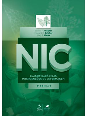 Nic - Classificação das Intervenções de Enfermagem