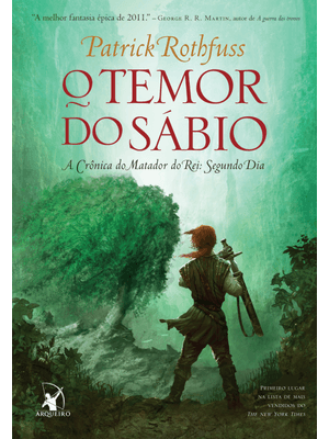 O Temor do Sábio (A Crônica do Matador do Rei – Livro 2)
