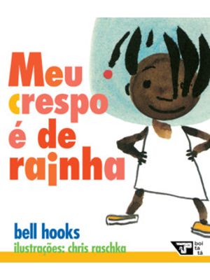 Meu Crespo É de Rainha
