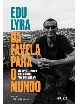 Da Favela para o Mundo