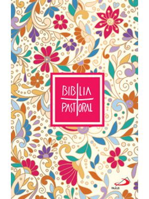 Bíblia Pastoral - Floral Colorida