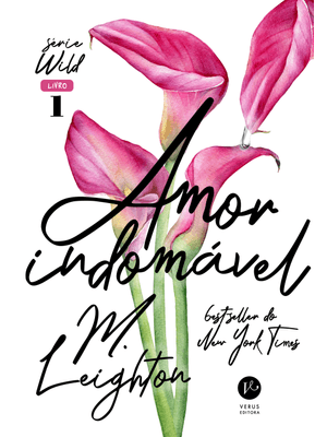 Amor Indomável (Vol. 1 Wild)