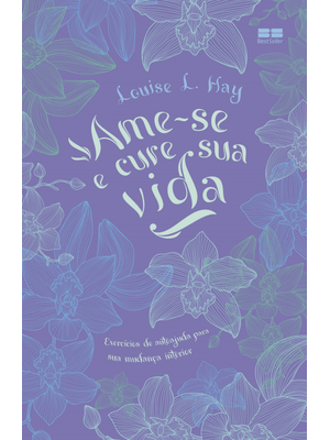 Ame-Se e Cure Sua Vida