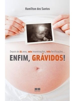 Enfim, Grávidos!