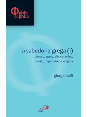 A Sabedoria Grega (I)