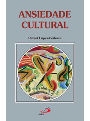 Ansiedade Cultural