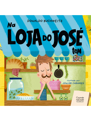 Na Loja do José Tem...