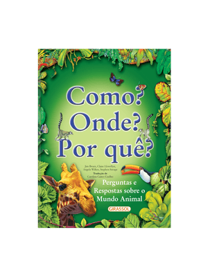 Como? Onde? por Quê?