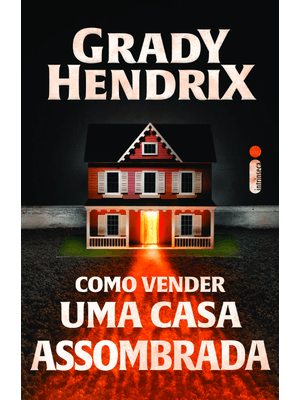 Como Vender Uma Casa Assombrada