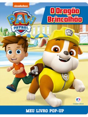Patrulha Canina - o Dragão Brincalhão