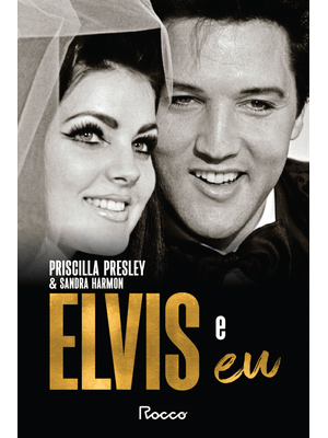 Elvis e Eu
