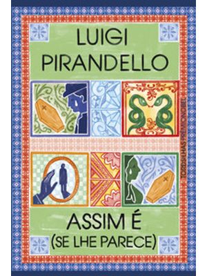 Assim É (Se Lhe Parece)