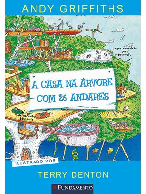 A Casa na Árvore com 26 Andares