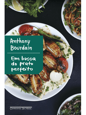 Em Busca do Prato Perfeito (Edição Atualizada)