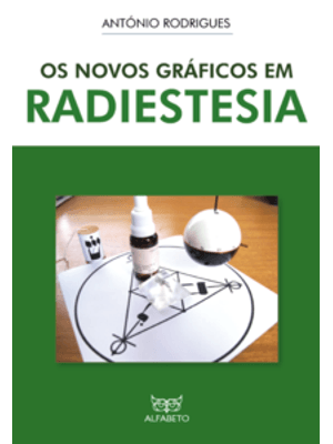 Novos Gráficos em Radiestesia, os